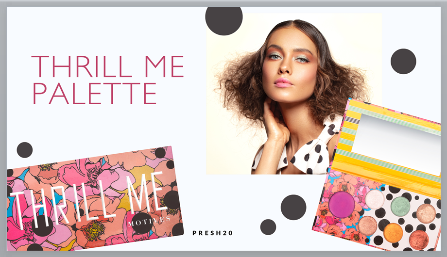 Motives Thrill Me Palette